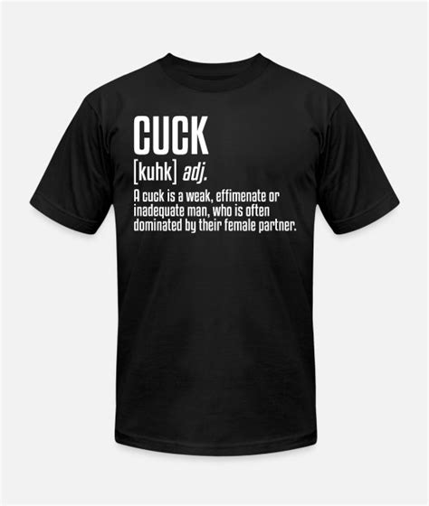 cuck t shirt|Cuck T.